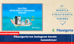Fibasigorta’nın Instagram hesabı kazandırıyor