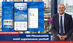 HDI Fibaemeklilik mobil uygulamasını yeniledi