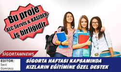 Sigorta Haftası Kapsamında Kızların Eğitimine Özel Destek