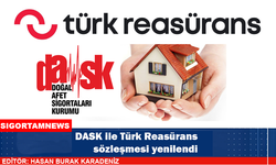 DASK ile Türk Reasürans sözleşmesi yenilendi