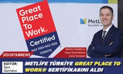 MetLife Türkiye Great Place to Work® Sertifikasını Aldı