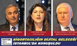 Sigortacılığın Dijital Geleceği İstanbul’da Konuşuldu