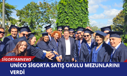 Unico Sigorta Satış Okulu mezunlarını verdi
