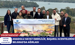 Anadolu Hayat Emeklilik, Başarılı Acentelerini Belgrad’da Ağırladı