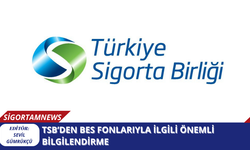 TSB’den BES fonlarıyla ilgili önemli bilgilendirme