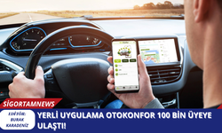 Yerli Uygulama OtoKonfor 100 Bin Üyeye Ulaştı!