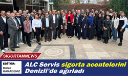 ALC Servis sigorta acentelerini Denizli’de ağırladı