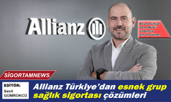 Allianz Türkiye'dan esnek grup sağlık sigortası çözümleri