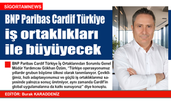 BNP Paribas Cardif Türkiye iş ortaklıkları ile büyüyecek