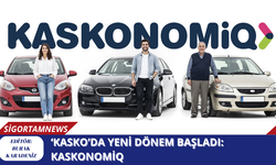 ‘Kasko’da yeni dönem başladı: KASKONOMİQ
