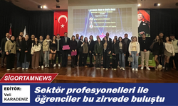 Sektör profesyonelleri ile öğrenciler bu zirvede buluştu
