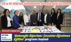 TSB ve ME-NOVA’dan öğretmenlerle geleceğe güçlü bir yatırım