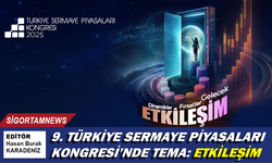 9. Türkiye Sermaye Piyasaları Kongresi’nde tema: Etkileşim