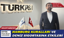 Hamburg Kuralları ve Deniz Sigortasına Etkileri