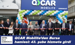 QCAR Mobilite’den Bursa hamlesi: 43. şube hizmete girdi