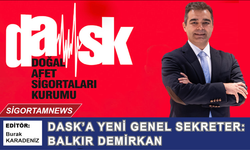 DASK’a yeni Genel Sekreter: Balkır Demirkan