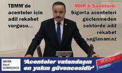 TBMM’de Acenteler İçin Adil Rekabet Vurgusu