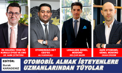 OTOMOBİL ALMAK İSTEYENLERE UZMANLARINDAN TÜYOLAR