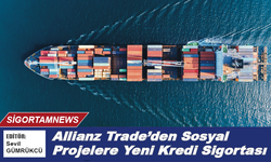 Allianz Trade’den Sosyal Projelere Yeni Kredi Sigortası