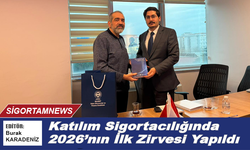 Katılım Sigortacılığında 2026’nın İlk Zirvesi Yapıldı