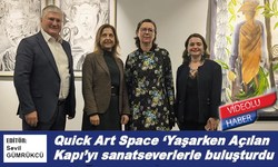 Quick Art Space ‘Yaşarken Açılan Kapı’yı sanatseverlerle buluşturdu