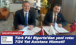 Türk P&I Sigorta’dan yeni rota: 7/24 kesintisiz Yat Asistans hizmeti