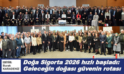 Doğa Sigorta 2026 hızlı başladı: Geleceğin Doğası, Güvenin Rotası