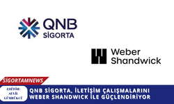 QNB SİGORTA, İLETİŞİM ÇALIŞMALARINI WEBER SHANDWICK İLE GÜÇLENDİRİYOR
