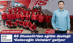 RS Otomotiv’den eğitim desteği: ‘Geleceğin Ustaları’ geliyor