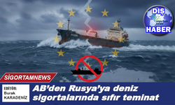AB’den Rusya’ya deniz sigortalarında sıfır teminat