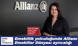 Emeklilik yolculuğunda Allianz Emekliler Dünyası ayrıcalığı