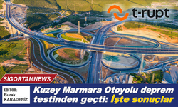 Kuzey Marmara Otoyolu deprem testinden geçti: İşte sonuçlar