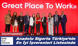 Anadolu Sigorta Türkiye’nin En İyi İşverenleri Listesinde