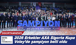 2026 Erkekler AXA Sigorta Kupa Voley’de şampiyon belli oldu