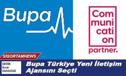 Bupa Türkiye Yeni İletişim Ajansını Seçti