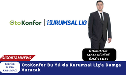 OtoKonfor Bu Yıl da Kurumsal Lig’e Damga Vuracak