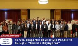RS Oto Ekspertiz Bayileriyle Pendik’te Buluştu: “Birlikte Büyüyoruz”