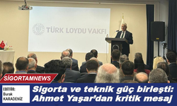 Sigorta ve teknik güç birleşti: Ahmet Yaşar'dan kritik mesaj