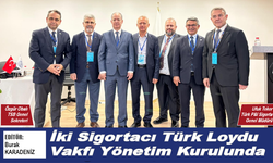 İki Sigortacı Türk Loydu Vakfı Yönetim Kurulunda