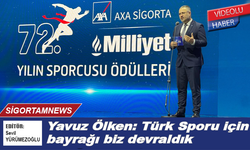 Yavuz Ölken: Türk Sporu için bayrağı biz devraldık