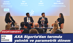 AXA Sigorta'dan tarımda yalınlık ve parametrik dönem