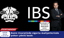 Deniz ticaretinde sigorta maliyetlerinde yukarı yönlü baskı