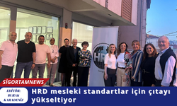 HRD mesleki standartlar için çıtayı yükseltiyor