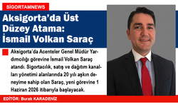 Aksigorta’da Üst Düzey Atama: İsmail Volkan Saraç