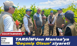 TARSİM'den Manisa'ya ‘Geçmiş Olsun’ ziyareti