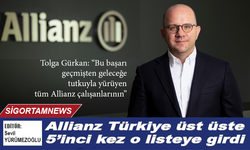 Allianz Türkiye üst üste 5’inci kez o listeye girdi