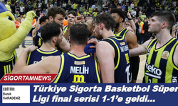 Türkiye Sigorta Basketbol Süper Ligi final serisi 1-1’e geldi