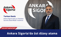 Ankara Sigorta’da üst düzey atama