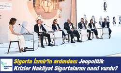 Sigorta İzmir’in ardından: Jeopolitik Krizler Nakliyat Sigortalarını nasıl vurdu?