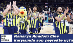 Kanarya Anadolu Efes karşısında son çeyrekte uçtu